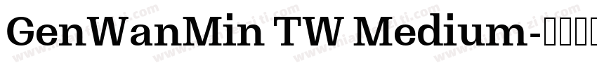 GenWanMin TW Medium字体转换